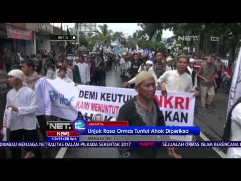Ormas Islam Turun ke Jalan Tuntut Ahok Diadili - NET12