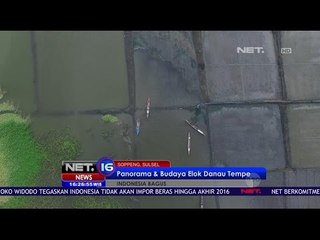Inilah Panorama dan Budaya Elok Danau Tempe, Soppeng - NET 16