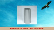 Chimney Savers 21820 HeatFab Relining Pipe  304SS  8 Inch x 24 Inch Length a9c2df33