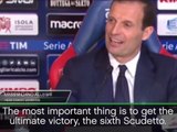 Sixth straight Scudetto would make us legends - Allegri