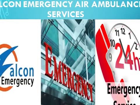 High Response by Falcon Emergency Air Ambulance Services in Allahabad and Bangalore
