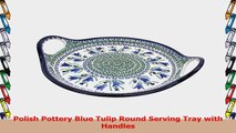 Polish Pottery Blue Tulip Round Serving Tray with Handles b9c4d28c