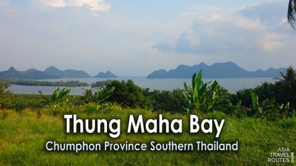 Thung Maha Bay in Chumphon
