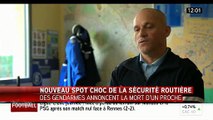 Nouvelle campagne de la Sécurité Routière avec le témoignage de gendarmes