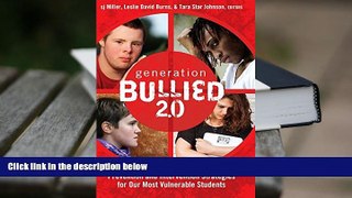 Audiobook  Generation BULLIED 2.0: Prevention and Intervention Strategies for Our Most Vulnerable