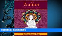 PDF [DOWNLOAD] Indian Art and Designs Adult Coloring Book: Coloring Book for Adults Inspired by