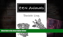 PDF [FREE] DOWNLOAD  ZEN Animals: A Complete Guide to Master Wild Animals Drawing in Zen Doodle
