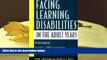 Audiobook  Facing Learning Disabilities in the Adult Years: Understanding Dyslexia, ADHD,