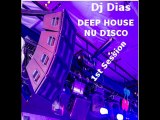 House / Deep House / EDM Session One by Dj Dias