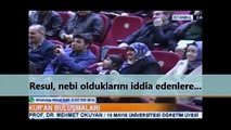Resul, nebi olduklarını iddia edenlere...