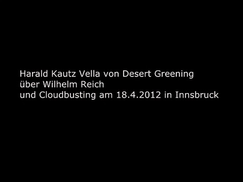 Cloudbusting & Wilhelm Reich - Harald Kautz-Vella