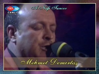 Mehmet DEMİRTAŞ - Kırat Bozlağı (Akşam Oldu Kırat Yemez Yemini)