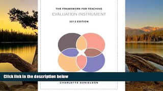 Audiobook  The Framework for Teaching Evaluation Instrument, 2013 Edition: The newest rubric