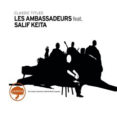 Les Ambassadeurs - Djougouya (feat. Salif Keïta)