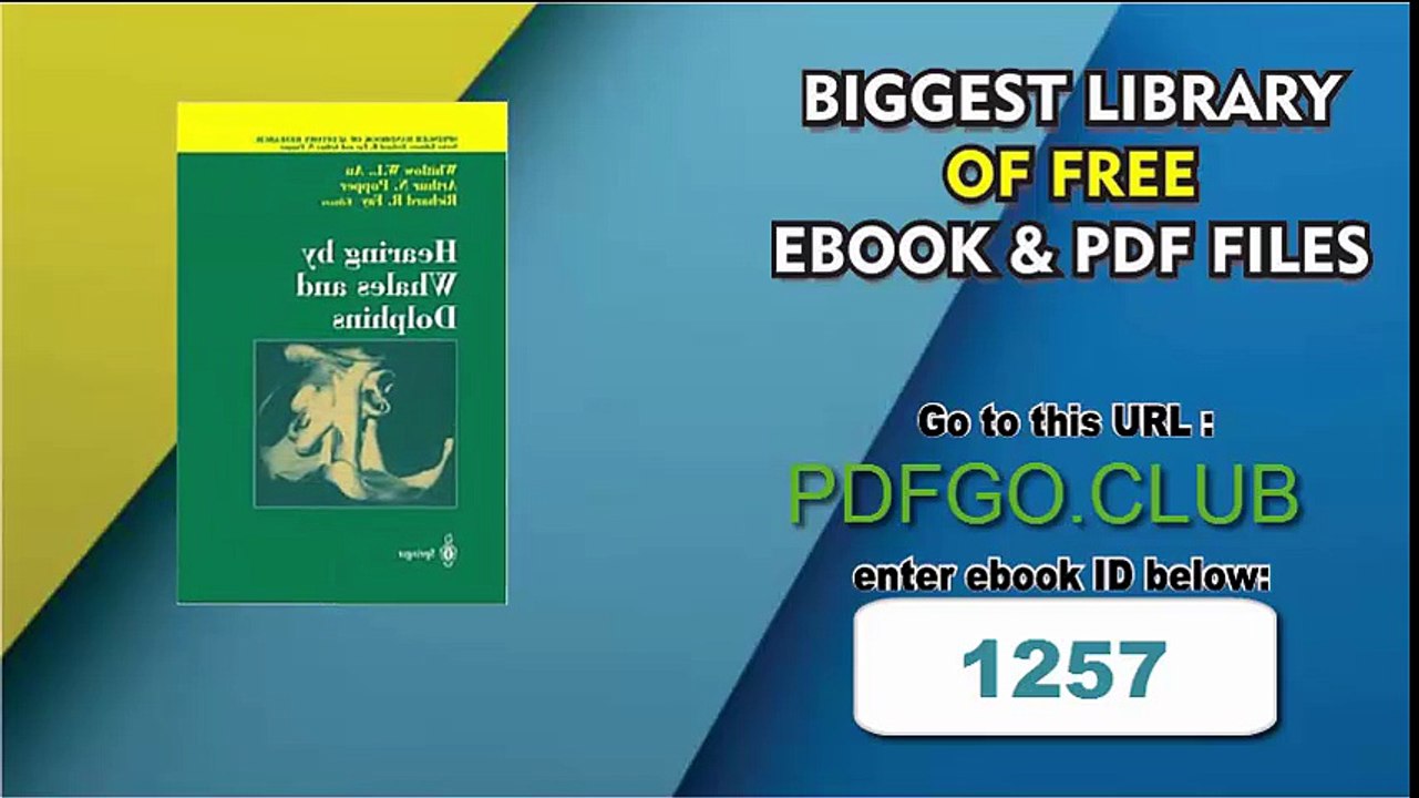 Hearing by Whales and Dolphins (Springer Handbook of Auditory Research) 2000th Edition