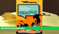 Audiobook  George Washington University: Off the Record (College Prowler) (College Prowler: George