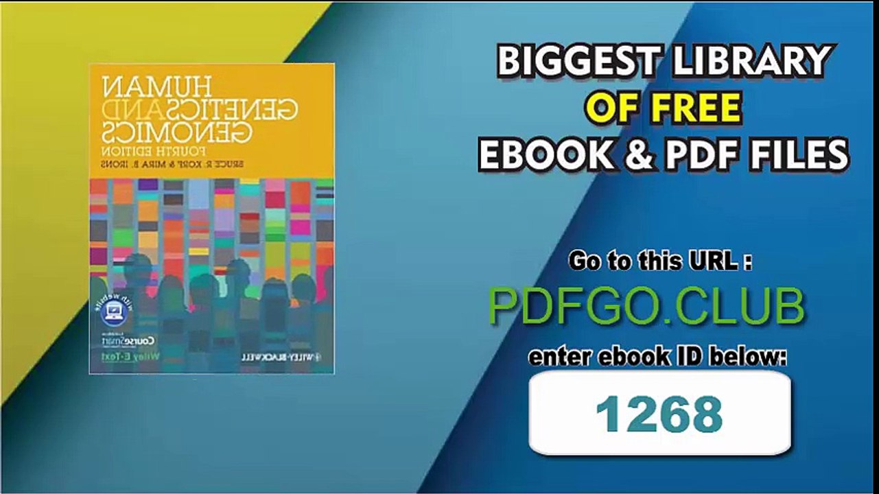 Human Genetics and Genomics, Includes Wiley E-Text 4th Edition
