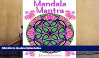 PDF [DOWNLOAD] Mandala Mantra: 30 Handmade Meditation Mandalas With Mantras in Sanskrit and