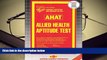 Download [PDF]  Allied Health Aptitude Test (AHAT) (Admission Test Passbooks) For Kindle