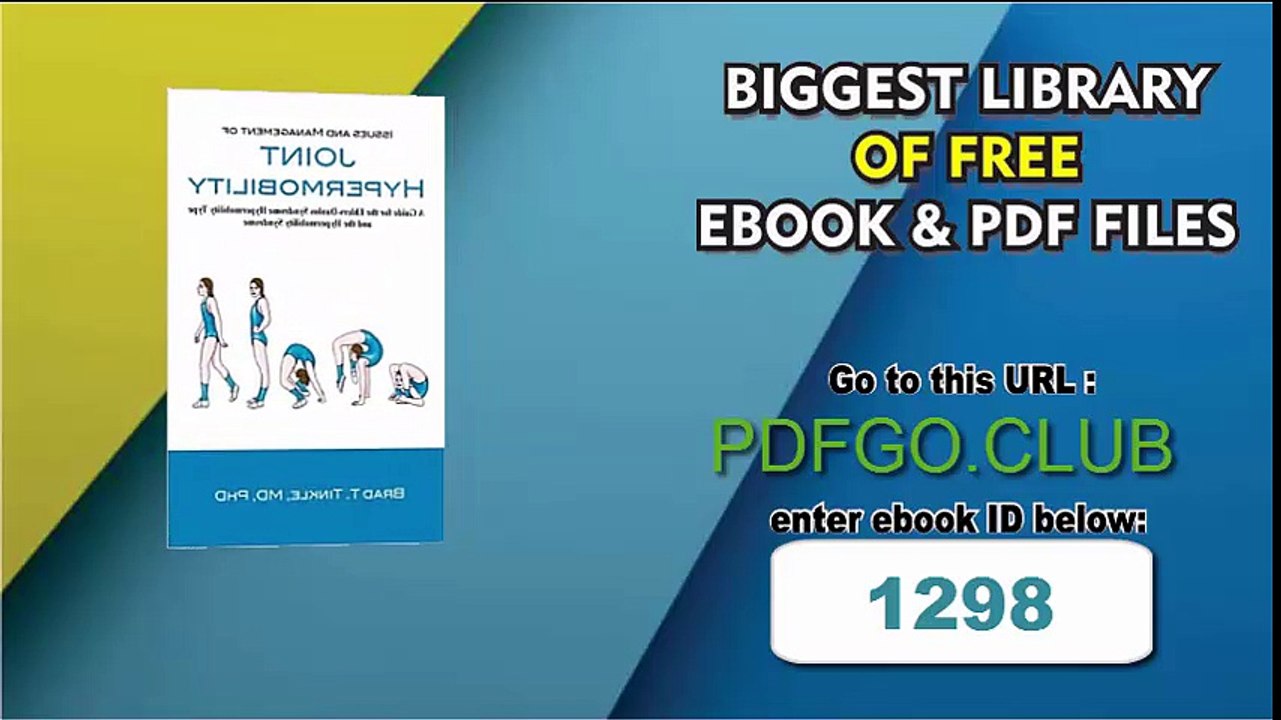 Issues and Management of Joint Hypermobility