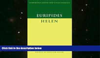 Audiobook  Euripides:  Helen  (Cambridge Greek and Latin Classics) Full Book