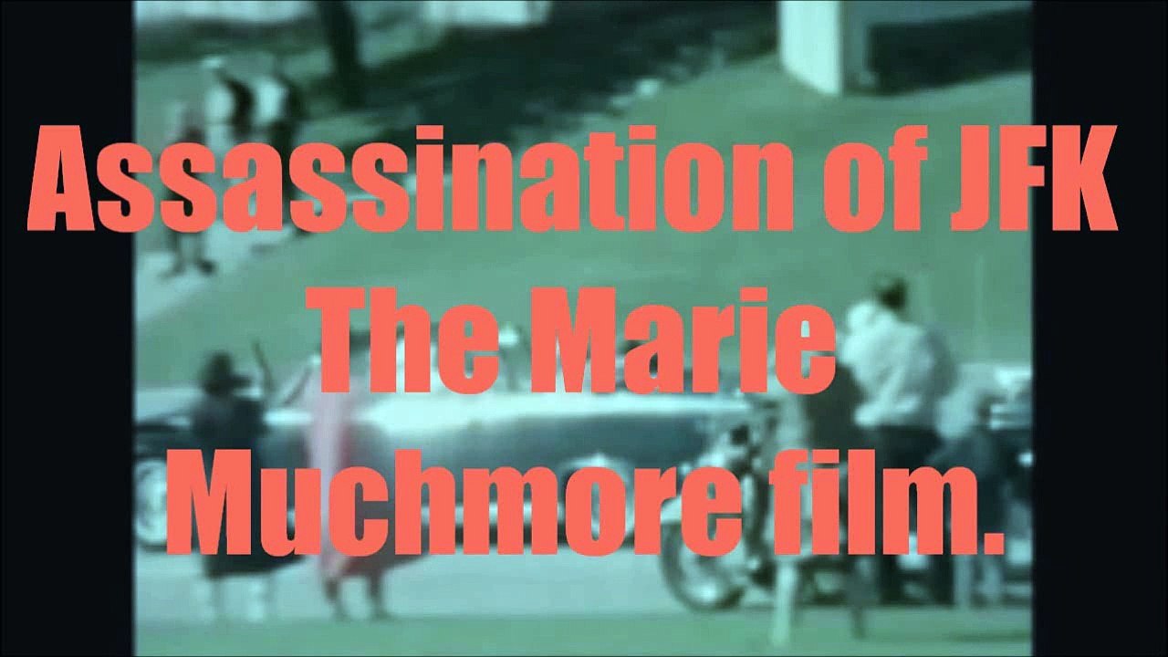 assassanation of jfk the marie mucmore film
