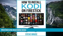 Download [PDF]  How to Install Kodi on FireStick: Install Kodi using simple steps with screenshots