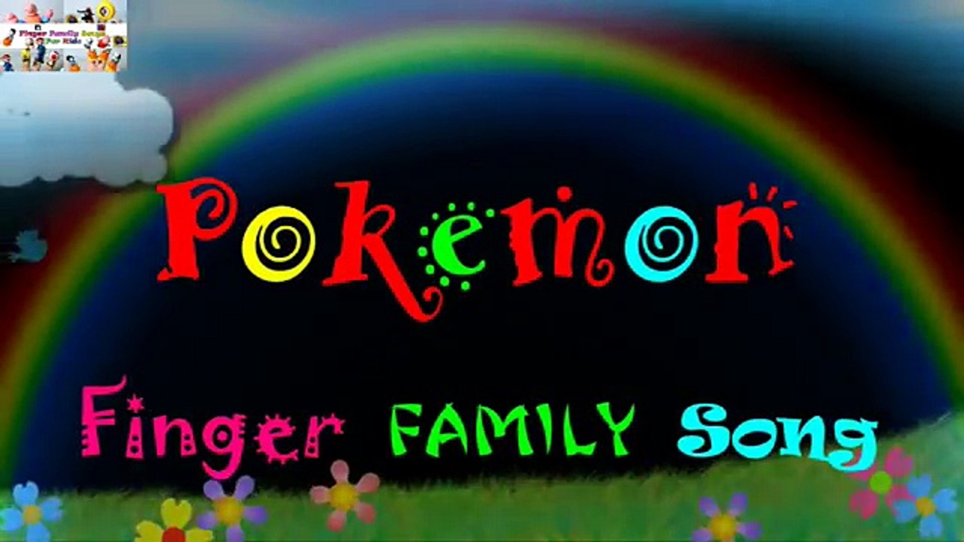 Pokemon Finger Family Song Education Nursery Rhymes for Kids