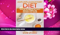 READ book Anti-inflammatory Diet: 30 Day Anti-Inflammatory Diet Plan to Absolutely Eliminate Pain,