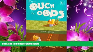 FREE [DOWNLOAD] From Ouch to Oops RamG Vallath Trial Ebook
