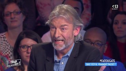 TPMP : Gilles Verdez revient sur le Fatou Gate