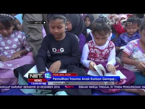 Psikologi Anak-Anak Korban Gempa Aceh Terus Membaik - NET 12