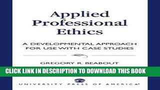 PDF Download Applied Professional Ethics Full Ebook