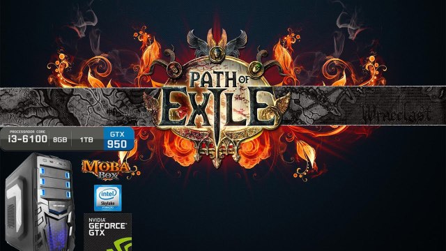 Path of Exile-(Moba Box) GTX 950+Intel Core I3-6100