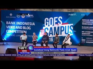 Bank Indonesia Goes To Campus Sosialisasikan Gerakan Nasional Non Tunai - NET12