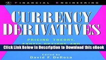 DOWNLOAD Currency Derivatives: Pricing Theory, Exotic Options, and Hedging Applications Mobi