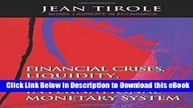 DOWNLOAD Financial Crises, Liquidity, and the International Monetary System Mobi