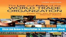 DOWNLOAD The Law and Policy of the World Trade Organization: Text, Cases and Materials Kindle