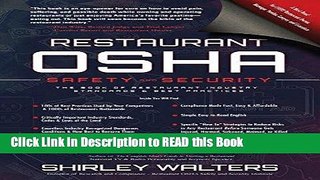 Read Book Restaurant OSHA Safety and Security: The Book of Restaurant Industry Standards   Best