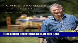 PDF Online Chez Jacques: Traditions and Rituals of a Cook ePub Online