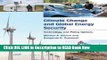 Get the Book Climate Change and Global Energy Security: Technology and Policy Options (MIT Press)