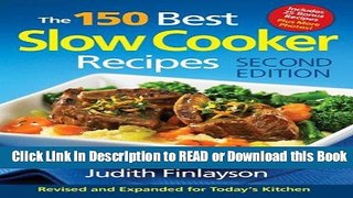 PDF [FREE] DOWNLOAD The 150 Best Slow Cooker Recipes [DOWNLOAD] Online