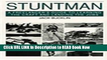 [Popular Books] Stuntman: A Freelancer s Guide To Learning The Craft And Landing The Jobs Book