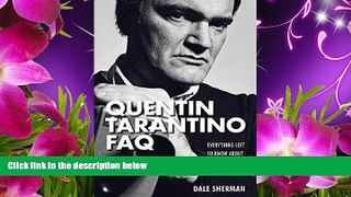 Read Online  Quentin Tarantino FAQ: Everything Left to Know About the Original Reservoir Dog (FAQ