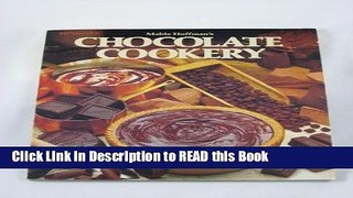 Read Book Mable Hoffman s Chocolate Cookery Full Online