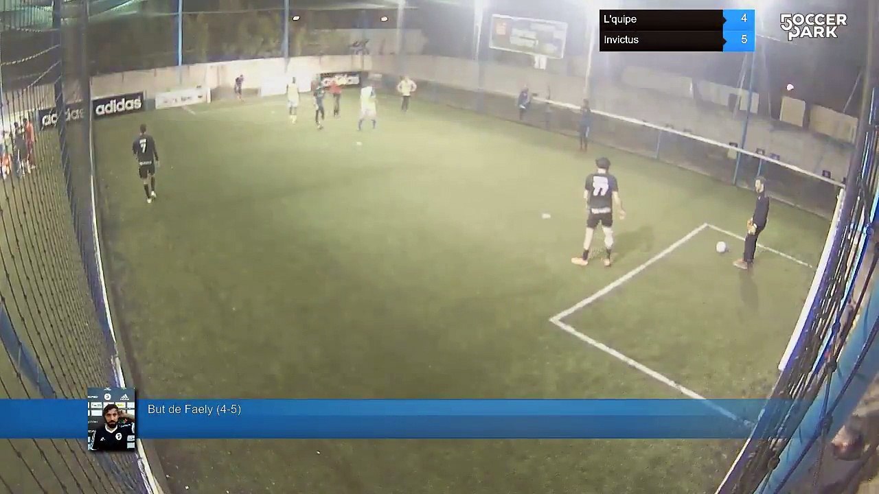 But de Faely (4-5) - L'quipe Vs Invictus - 13/02/17 20:30 - Hiver 2017: Promotion Lundi soir