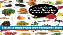 [Read Book] Modern Food Service Purchasing: Business Essentials to Procurement Mobi