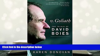 EBOOK ONLINE  v. Goliath: The Trials of David Boies  BEST PDF