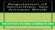 [Read Book] Regulation of Securities: SEC Answer Book Kindle