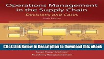 DOWNLOAD Operations Management in the Supply Chain: Decisions and Cases (McGraw-Hill/Irwin Series,